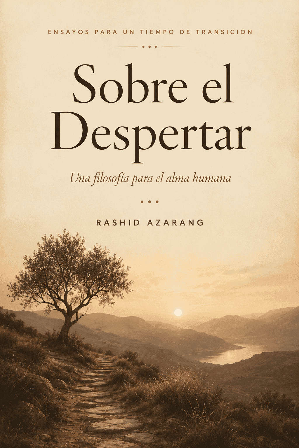 Sobre el Despertar — Rashid Azarang
